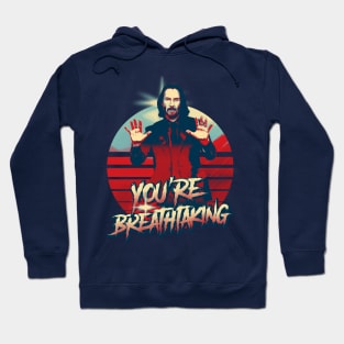 you are breathaking pop art Hoodie